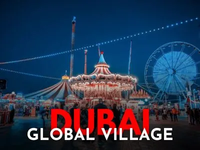 Global Village Dubai Where Tradition Meets Modernity In 2024القرية العالمية دبي حيث يلتقي التقليد بالحداثة في عام 2024