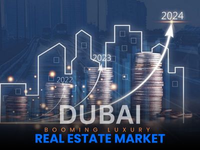 Dubai’s Booming Luxury Real Estate Market