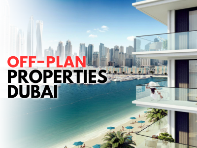 Off-Plan Properties in Dubai