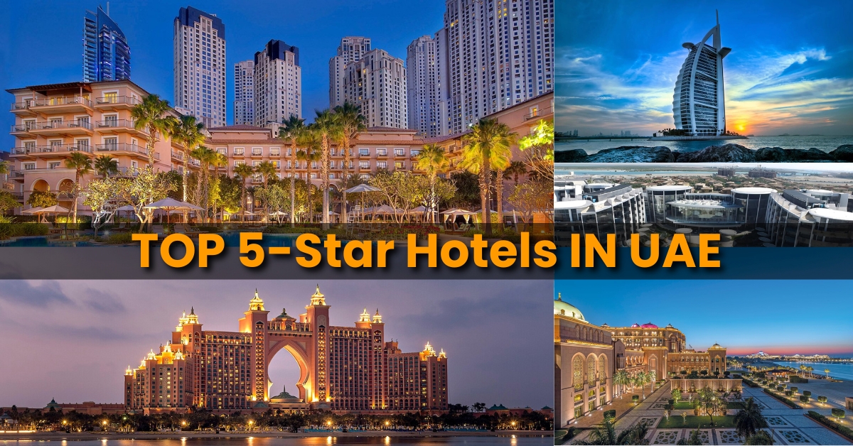 5 Best 5-Star Hotels in the United Arab Emirates